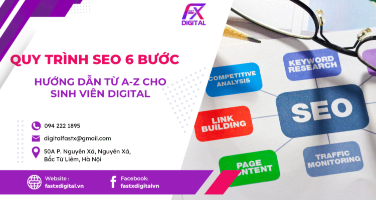 Quy trình SEO 6 bước từ A-Z cho sinh viên Digital