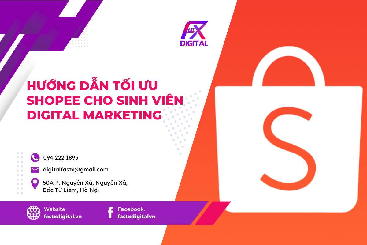 Hướng dẫn tối ưu Shopee cho sinh viên Digital Marketing