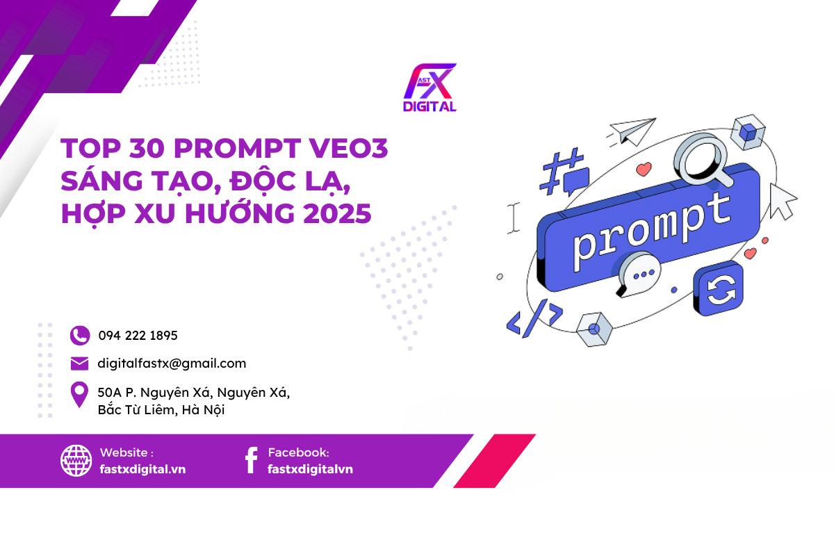 Top 30 Prompt VEO3 sáng tạo, độc lạ, hợp xu hướng 2025
