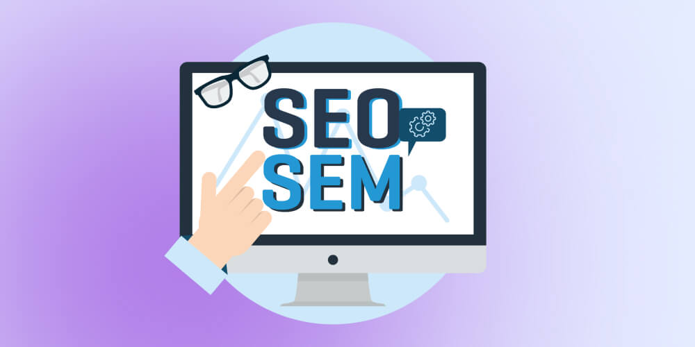 SEO và SEM là gì,seo là gì,sem là gì