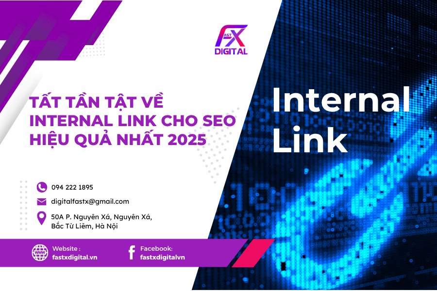 Internal Link là gì? Tất tần tật về Internal Link cho SEO hiệu quả nhất 2025