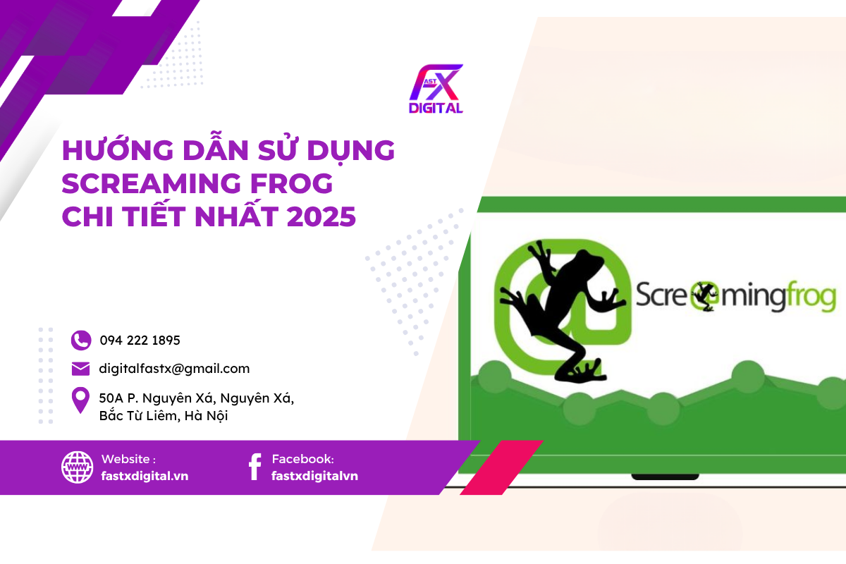 Hướng Dẫn Sử Dụng Screaming Frog Chi Tiết Nhất 2025