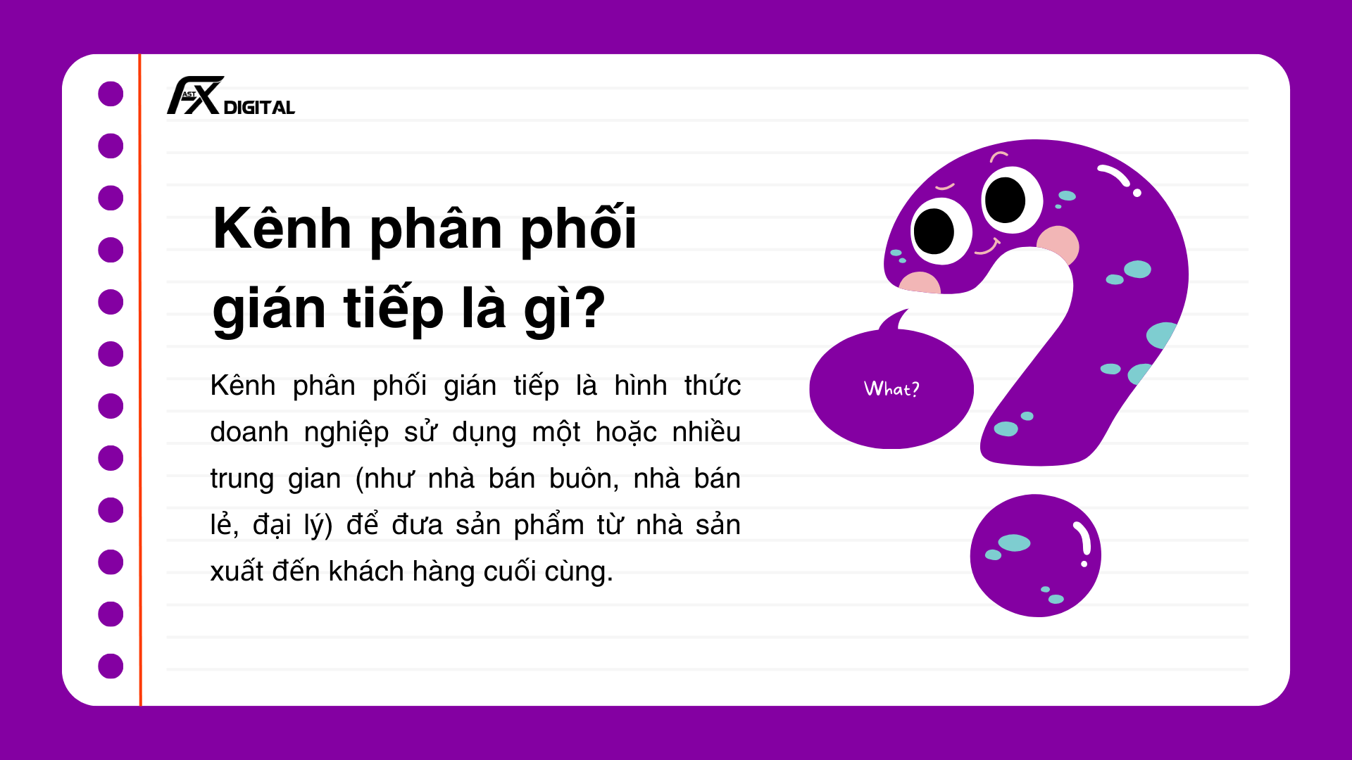 Khái niệm kênh phân phối gián tiếp