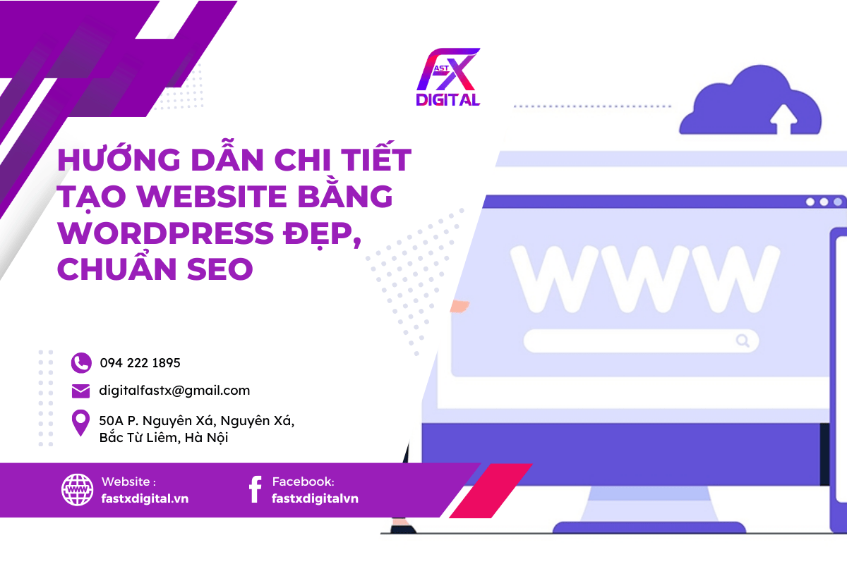 Hướng Dẫn Chi Tiết Tạo Website Bằng WordPress Đẹp, Chuẩn SEO